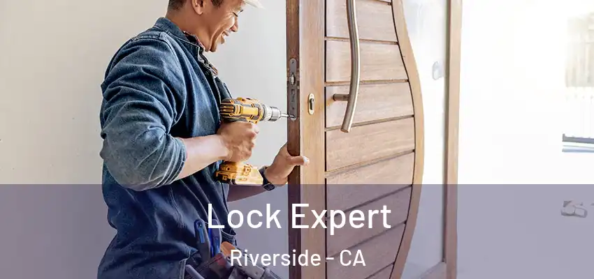 Lock Expert Riverside - CA